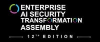 Enterprise AI Security Transformation Assembly – October 2026 Atlanta 2026