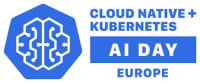 Cloud Native AI + Inference Day Europe Barcelona 2027