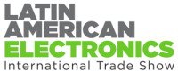 Latin American Electronics International Sourcing Show Mexico City 2026